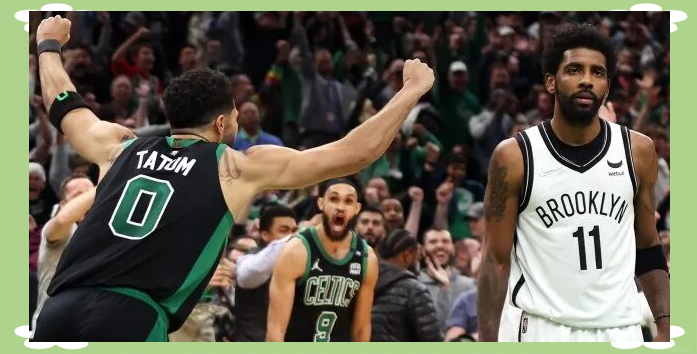 篮网轻取凯尔特人,晋级东部决赛 篮网轻取凯尔特人,晋级东部决赛